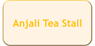 Anjali Tea Stall