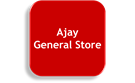 Ajay General Store