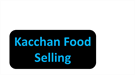 Kacchan Food Selling