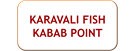 Karavali fish kabab point