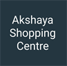 AKSHAYA SHOPPING CENTRE