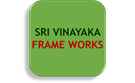 Sri Vinayaka frame works