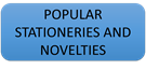 POPULAR STATIONERIES AND NOVELTIES