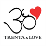 30 TRENTA & LOVE