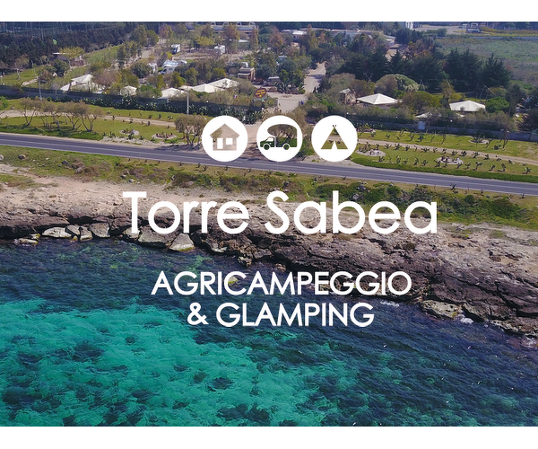 AGRICAMPEGGIO & GLAMPING TORRE SABEA