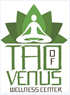 Tao of Venus Wellness Center