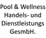 Pool & Wellness Handels- und Dienstleistungs GesmbH.