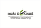 Make It Count Wellness Coaching