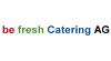 be fresh Catering AG