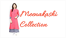 Meenakashi Collection