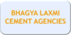 BHAGYA LAXMI CEMENT AGENCIES