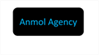 Anmol Agency