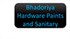 Bhadoriya Hardware Paints and Sanitary