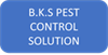 B.K.S PEST CONTROL SOLUTION