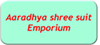 Aaradhya shree suit Emporium