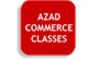 AZAD COMMERCE CLASSES