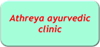 Athreya ayurvedic clinic