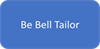 Be Bell Tailor