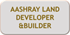 AASHRAY LAND DEVELOPER &BUILDER