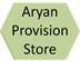 Aryan Provision Store