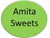 Amita Sweets