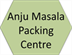 Anju Masala Packing Centre