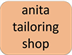 anita tailoring shop