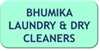 BHUMIKA LAUNDRY & DRY CLEANERS