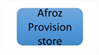 Afroz Provision store