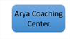 Arya Coaching Center