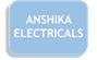 Anshika Electricals