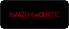 AMAZON AQUATIC
