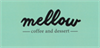 Mellow Cafe