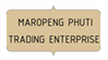 Maropeng-Phuti Trading Enterprise
